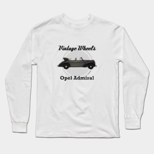 Vintage Wheels - Opel Admiral Long Sleeve T-Shirt